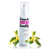 Силиконовый лубрикант 2-в-1 Touch My Body с ароматом иланг-иланга - 100 мл. - Love to Love - купить с доставкой в Невинномысске