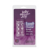 Прозрачная насадка на пенис с шипами и бугорками JELLY JOY LUST CLUSTER CLEAR - Dream Toys - в Невинномысске купить с доставкой