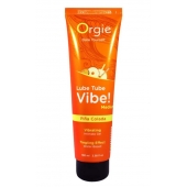 Гель с эффектом вибрации Lube Tube Vibe Medium Pina Colada - 100 мл. - ORGIE - купить с доставкой в Невинномысске