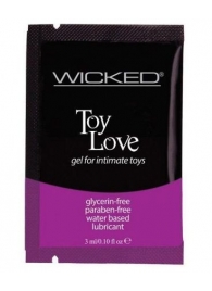 Лубрикант на водной основе для использования с игрушками WICKED Toy Love - 3 мл. - Wicked - купить с доставкой в Невинномысске