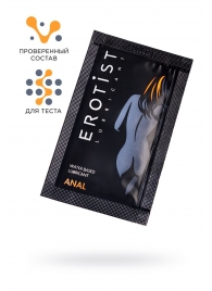 Пробник лубриканта на водной основе Erotist Anal - 4 мл. - Erotist Lubricants - купить с доставкой в Невинномысске