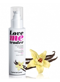 Съедобное согревающее массажное масло Love Me Tender Vanilla с ароматом ванили - 100 мл. - Love to Love - купить с доставкой в Невинномысске