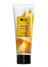 Лубрикант на водной основе OYO Aroma Gel Banana с ароматом банана - 75 мл. - OYO - купить с доставкой в Невинномысске