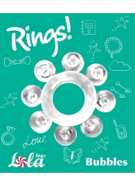 Прозрачное эрекционное кольцо Rings Bubbles - Lola Games - в Невинномысске купить с доставкой