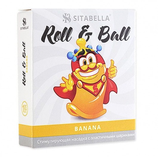 Стимулирующий презерватив-насадка Roll   Ball Banana - Sitabella - купить с доставкой в Невинномысске