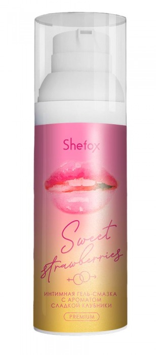 Интимная гель-смазка Shefox Premium «Сладкая клубника» - 50 мл. - Shefox - купить с доставкой в Невинномысске