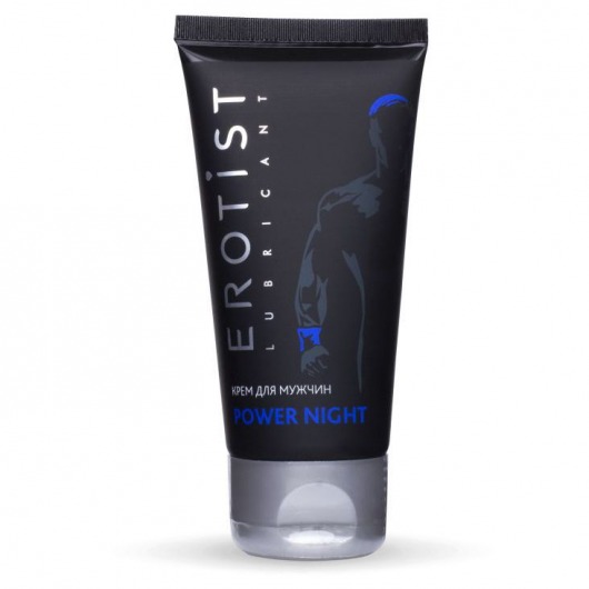 Возбуждающий крем для мужчин Power Night - 50 мл. - Erotist Lubricants - купить с доставкой в Невинномысске